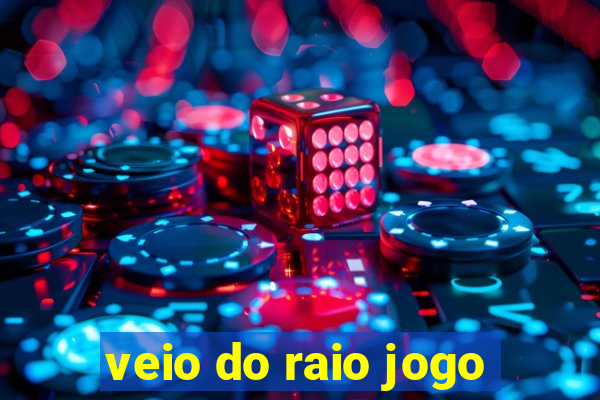 veio do raio jogo